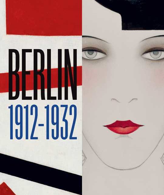 Berlin 1912-1932: de l’horreur de la guerre à la décadence